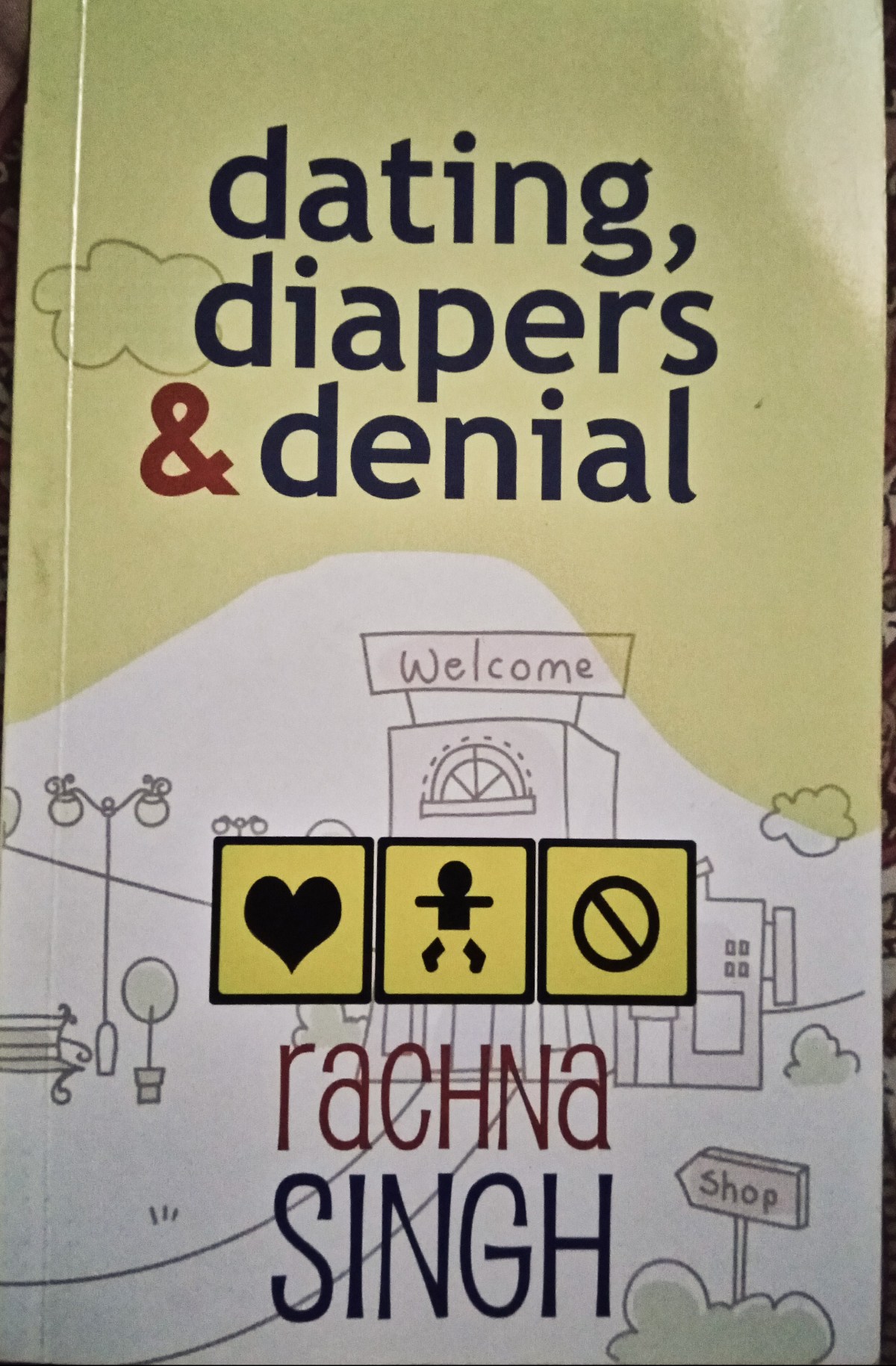 Book review – Dating,diapers &&nbsp;denial