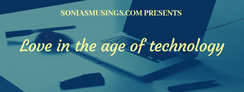 Love in the age of&nbsp;technology