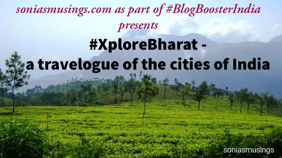 #XploreBharat – a travelogue of the cities of&nbsp;India
