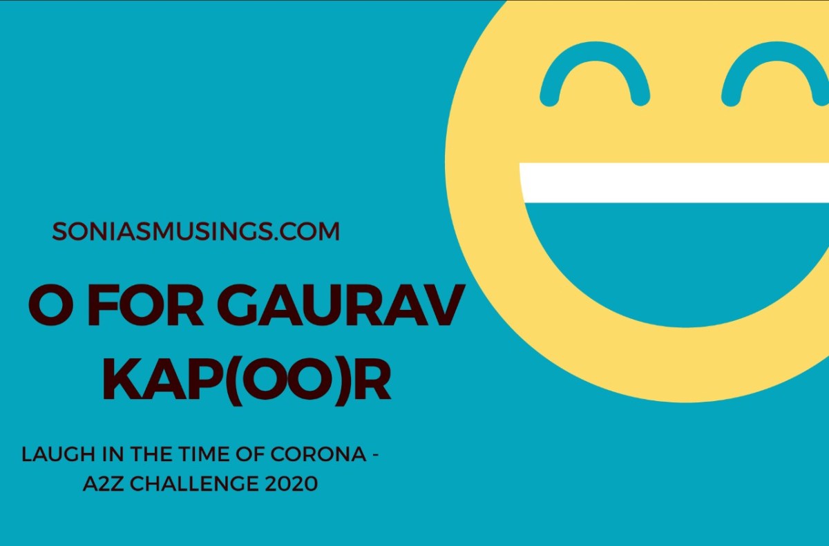 O for Gaurav&nbsp;Kap(OO)r